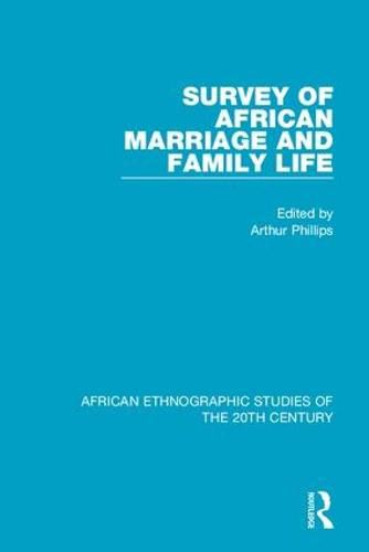 Cover image for Survey of African Marriage and Family Life