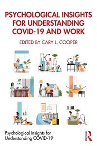 Cover image for Psychological Insights for Understanding COVID-19 and Work