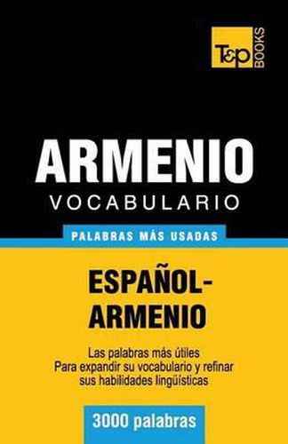 Vocabulario espanol-armenio - 3000 palabras mas usadas