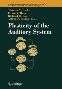 Cover image for Plasticity of the Auditory System