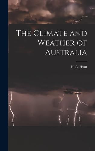 Cover image for The Climate and Weather of Australia