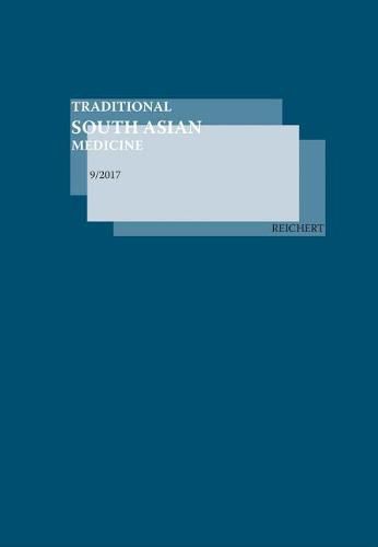 Cover image for Traditional South Asian Medicine Tsam, Vol. 9