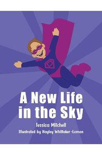 Cover image for A New Life in the Sky
