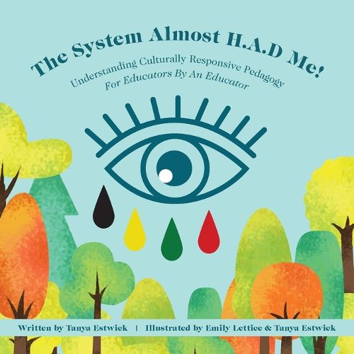 Cover image for The System Almost H.A.D Me!