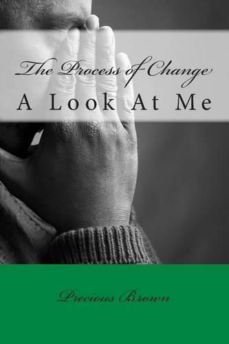 Cover image for The Process of Change: A Look At Me