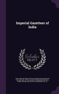 Cover image for Imperial Gazetteer of India