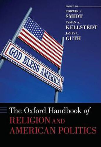 Cover image for The Oxford Handbook of Religion and American Politics