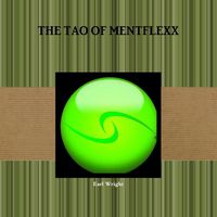 Cover image for THE Tao of Mentflexx