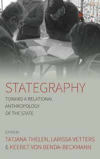 Cover image for Stategraphy: Toward a Relational Anthropology of the State