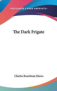 Cover image for The Dark Frigate