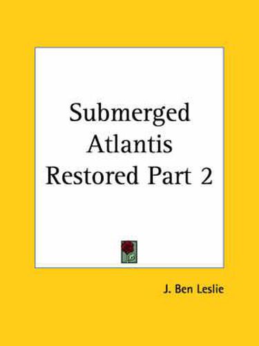 Cover image for Submerged Atlantis Restored Vol. 2 (1911)