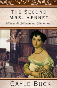 Cover image for The Second Mrs. Bennet