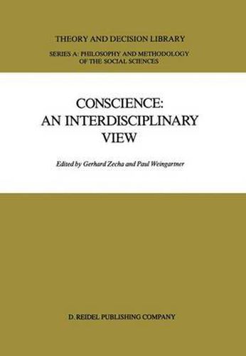 Cover image for Conscience: An Interdisciplinary View: Salzburg Colloquium on Ethics in the Sciences and Humanities