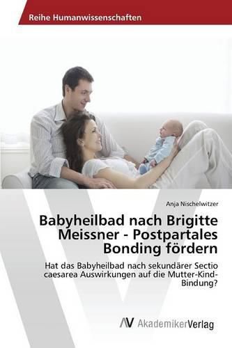 Cover image for Babyheilbad nach Brigitte Meissner - Postpartales Bonding foerdern