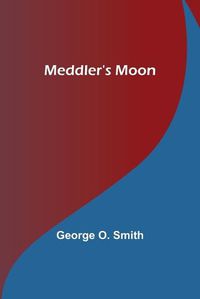 Cover image for Meddler's Moon