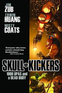 Cover image for Skullkickers Volume 1: 1000 Opas and a Dead Body