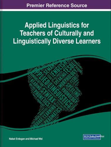 Cover image for Applied Linguistics for Teachers of Culturally and Linguistically Diverse Learners