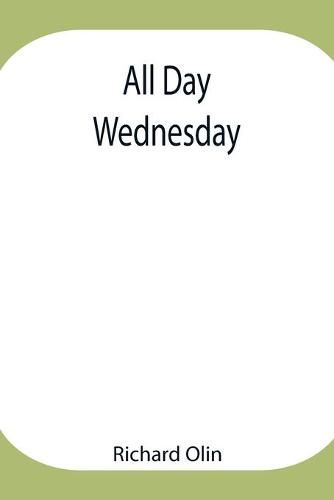 Cover image for All Day Wednesday