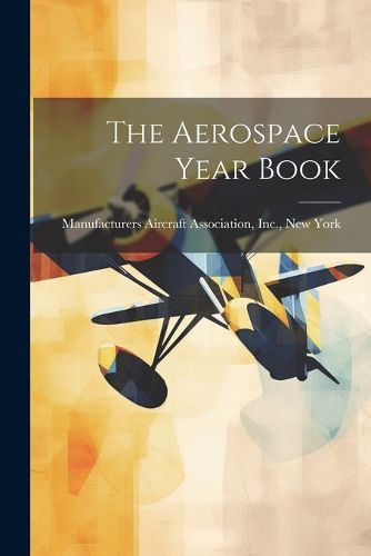 Cover image for The Aerospace Year Book