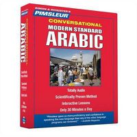Cover image for Pimsleur Arabic (Modern Standard) Conversational Course - Level 1 Lessons 1-16 CD: Learn to Speak and Understand Modern Standard Arabic with Pimsleur Language Programsvolume 1