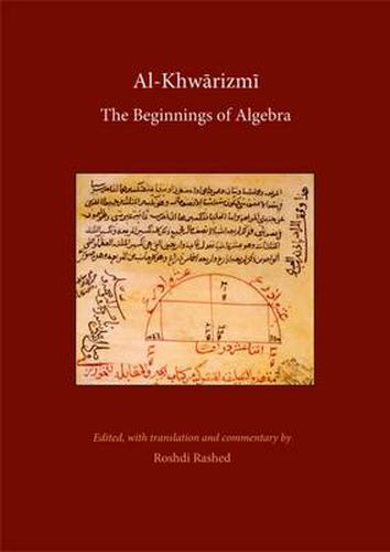 Cover image for Al Khwarizmi: The Beginnings of Algebra