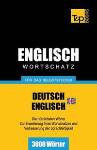 Cover image for Englischer Wortschatz (BR) fur das Selbststudium - 3000 Woerter