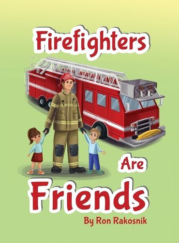 Cover image for Firefighters Are Friends