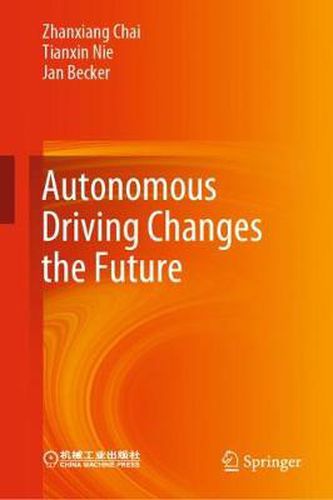 Cover image for Autonomous Driving Changes the Future