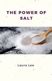 Cover image for The Power of Salt