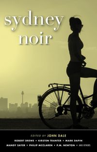 Cover image for Sydney Noir: Akashic Noir