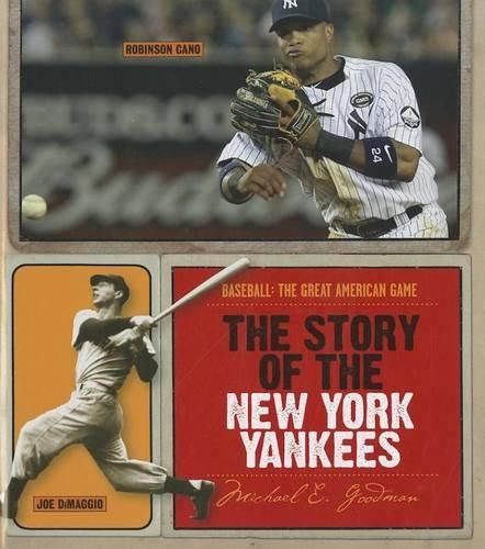 The Story of the New York Yankees