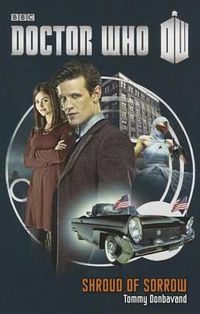 Cover image for Doctor Who: Shroud of Sorrow: A Novel