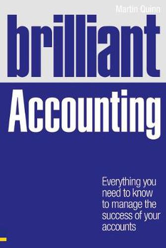 Cover image for Brilliant Accounting: Everything you need to know to manage the success of your accounts