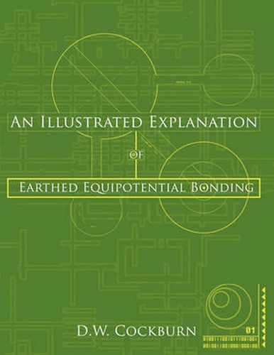 Cover image for An Illustrated Explanation of Earthed Equipotential Bonding