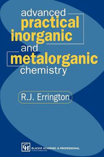 Cover image for Advanced Practical Inorganic and Metalorganic Chemistry