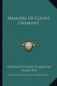 Cover image for Memoirs of Count Gramont