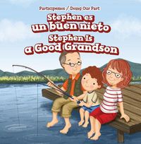 Cover image for Stephen Es Un Buen Nieto / Stephen Is a Good Grandson