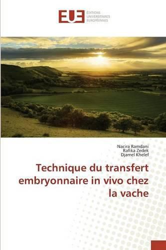 Cover image for Technique Du Transfert Embryonnaire in Vivo Chez La Vache