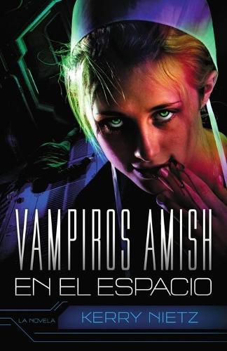 Cover image for Vampiros Amish en el Espacio