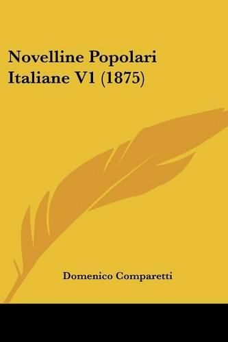 Cover image for Novelline Popolari Italiane V1 (1875)