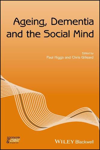 Cover image for Ageing, Dementia and the Social Mind