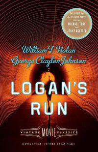 Cover image for Logan's Run: Vintage Movie Classics