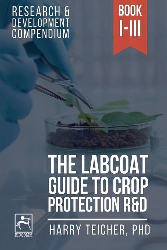 Cover image for The Labcoat Guide To Crop Protection R&D