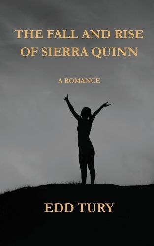 Cover image for The Fall and Rise of Sierra Quinn