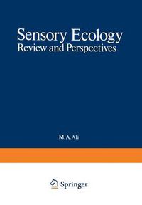 Cover image for Sensory Ecology: Review and Perspectives