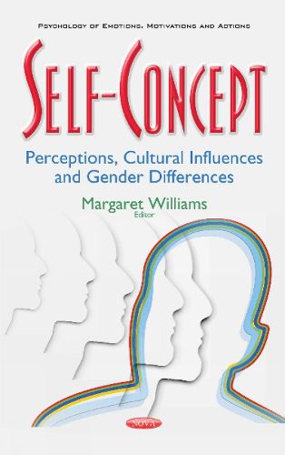 Cover image for Self-Concept: Perceptions, Cultural Influences & Gender Differences