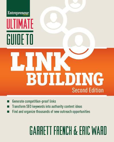 Cover image for Ultimate Guide to Link Building: How to Build Website Authority, Increase Traffic and Search Ranking with Backlinks