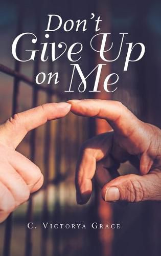 Cover image for Don't Give up on Me