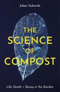 Cover image for The Science of Compost