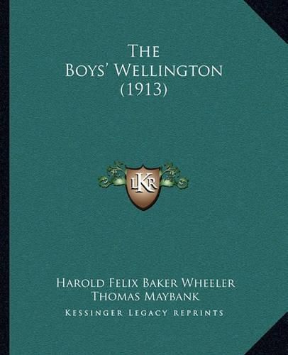 The Boys' Wellington (1913)